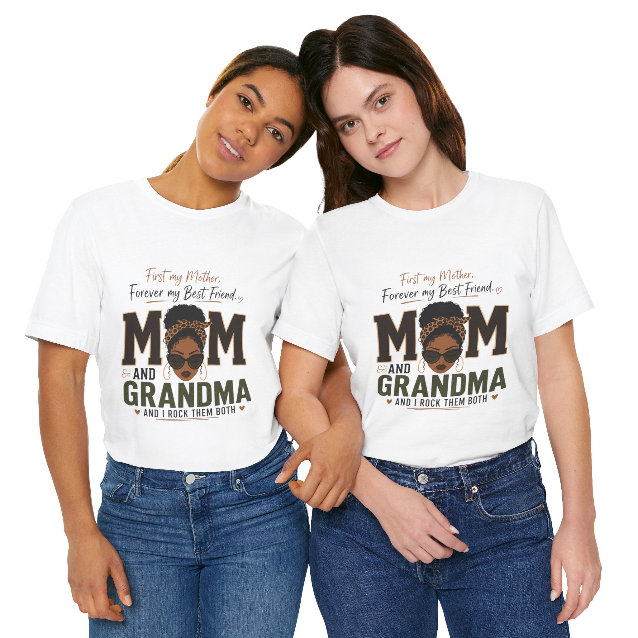 Mom and Grandma T-Shirt – "First My Mother, Forever My Best Friend" Graphic Tee